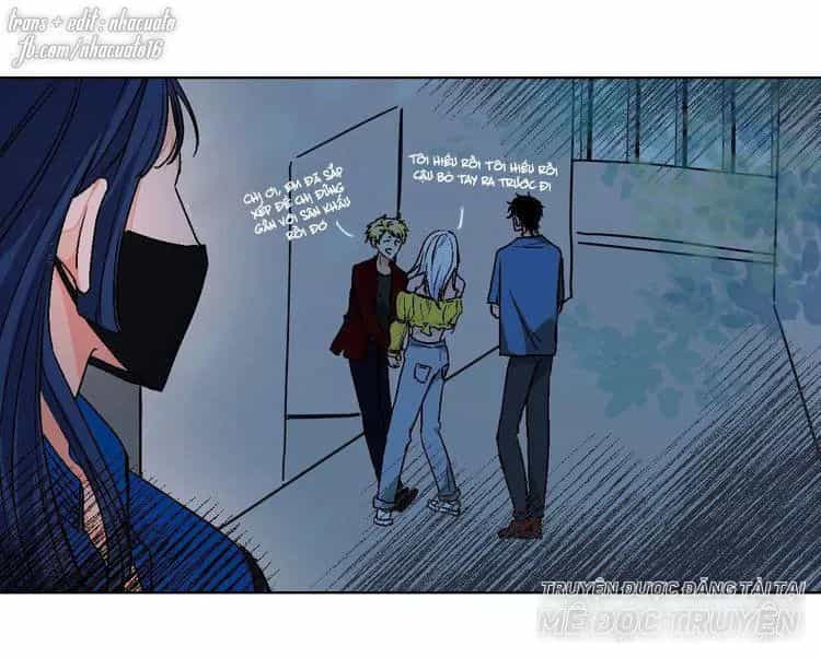 99 Độ F - Talk To Me - Chương 23 - ảnh 37