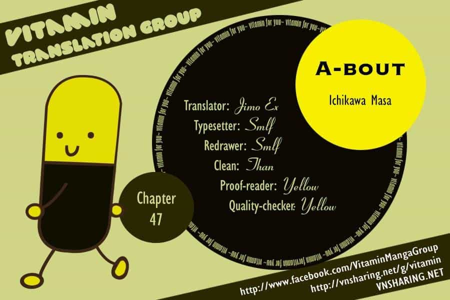 A-Bout! - Chương 47 - ảnh 1