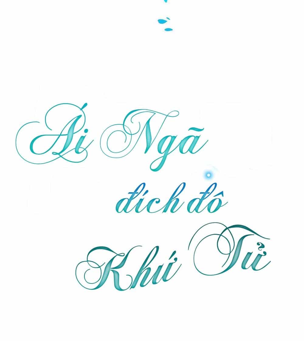 Ái Ngã Đích Đô Khứ Tử - Chương 4 - ảnh 4