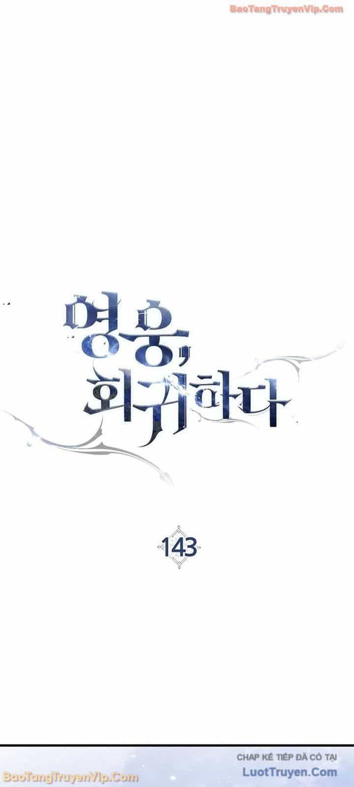 Anh Hùng Trở Về - Chương 143 - ảnh 21