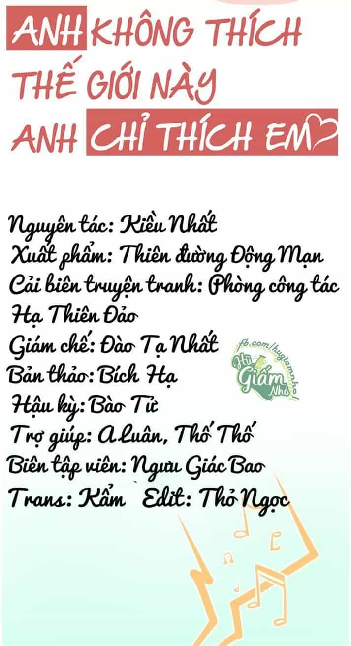 Anh Không Thích Thế Giới Này, Anh Chỉ Thích Em - Chương 29 - ảnh 9