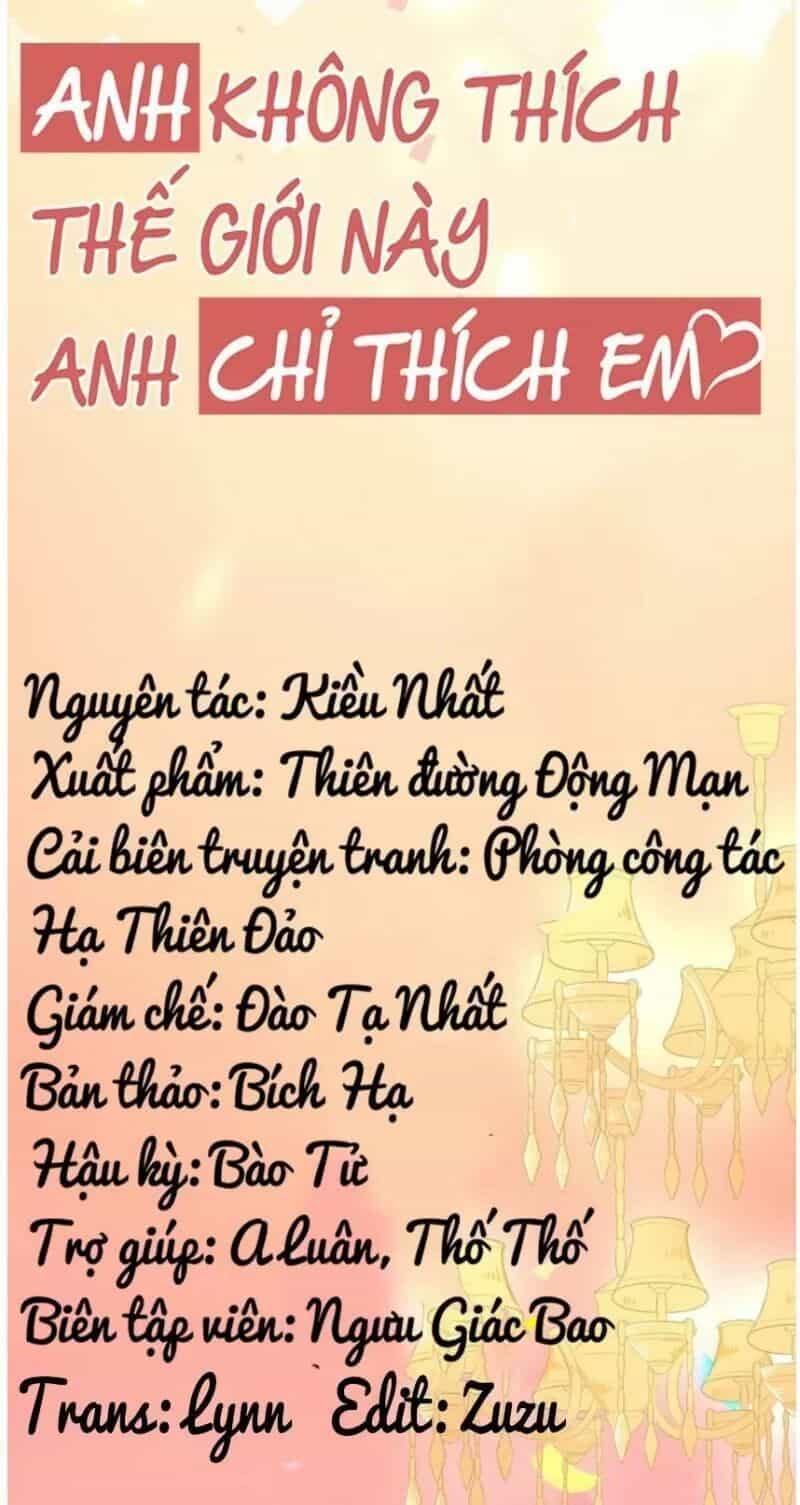 Anh Không Thích Thế Giới Này, Anh Chỉ Thích Em - Chương 33 - ảnh 6