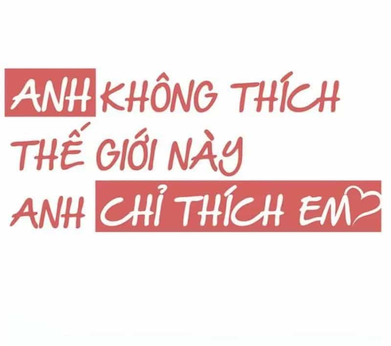 Anh Không Thích Thế Giới Này, Anh Chỉ Thích Em - Chương 37 - ảnh 7