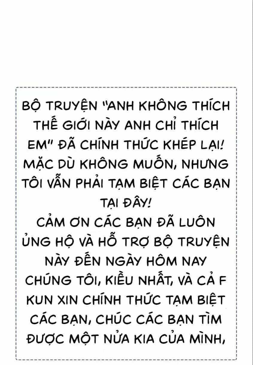 Anh Không Thích Thế Giới Này, Anh Chỉ Thích Em - Chương 51 - ảnh 37