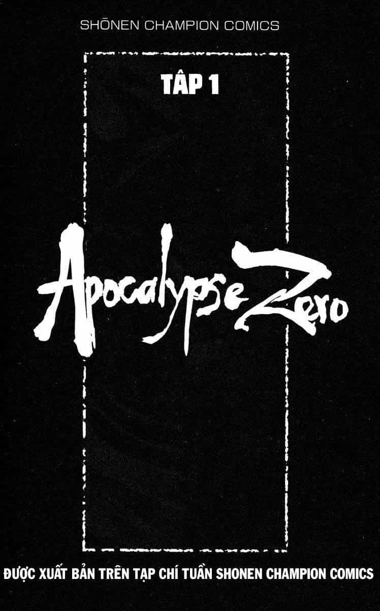 Apocalypse Zero - Chương 1 - ảnh 6