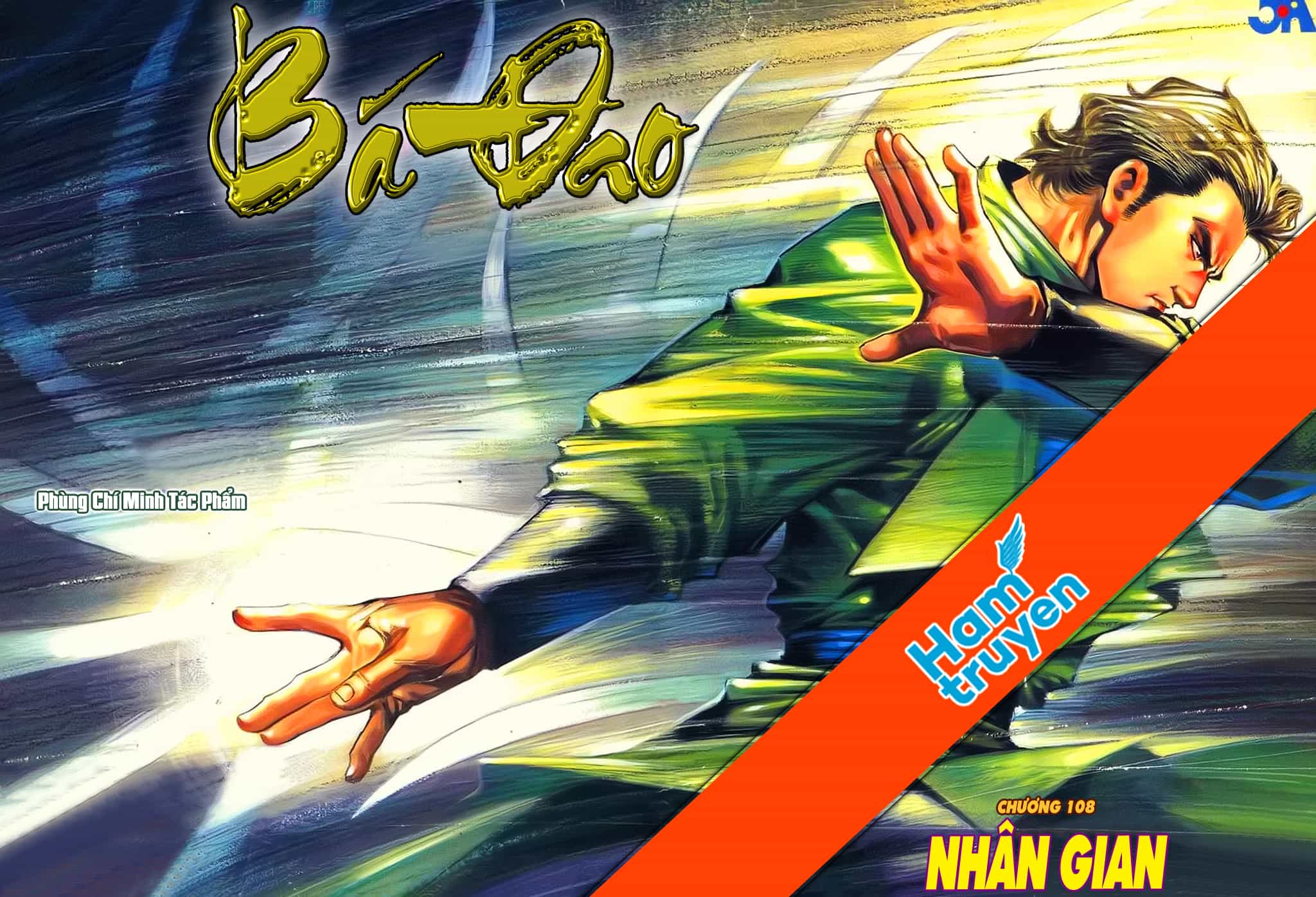 Bá Đao - Chương 108 - ảnh 1