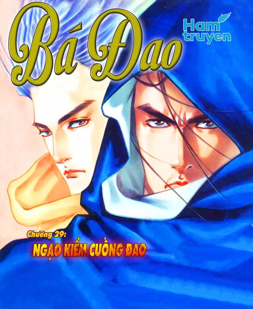 Bá Đao - Chương 30 - ảnh 1