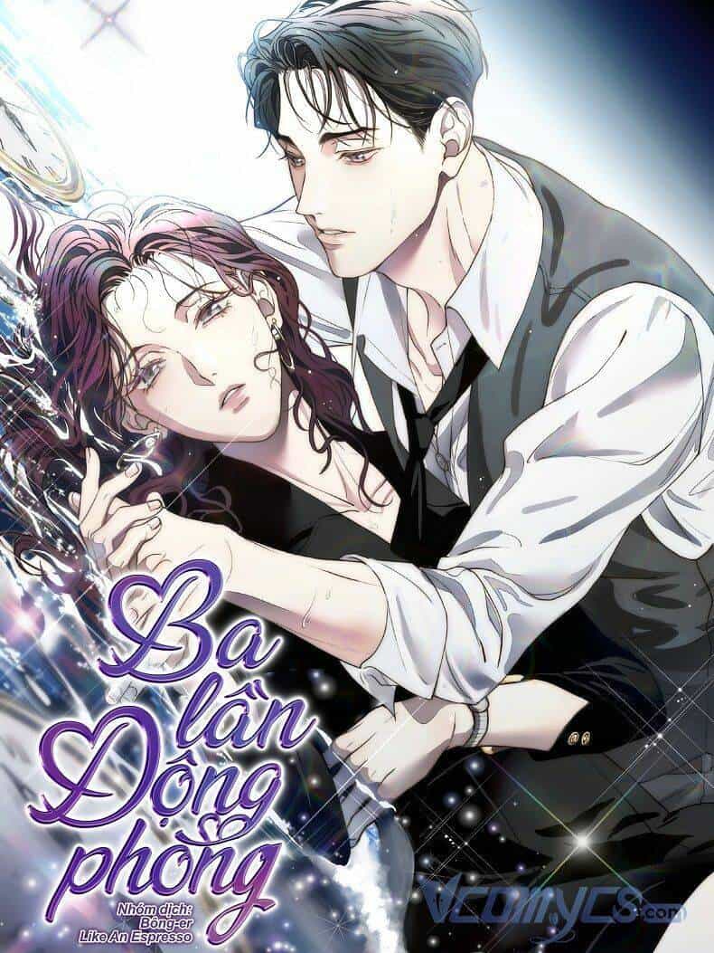 Ba Lần Động Phòng - Chương 2 - ảnh 1
