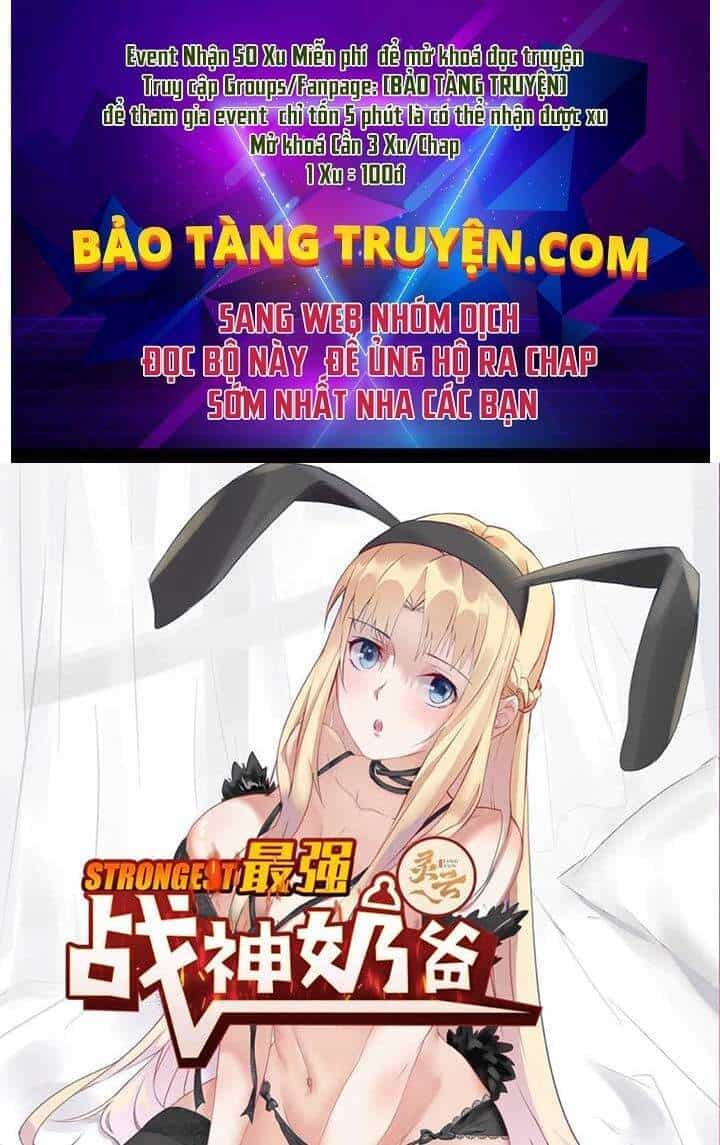 Ba Tôi Là Chiến Thần - Chương 21 - ảnh 1