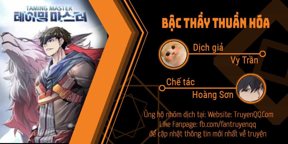 Bậc Thầy Thuần Hóa - Chương 5 - ảnh 1
