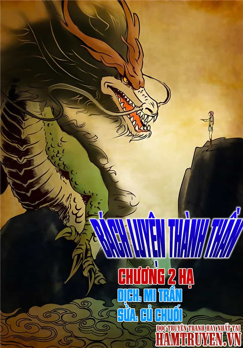 Bách Luyện Thành Thần - Chương 4 - ảnh 1