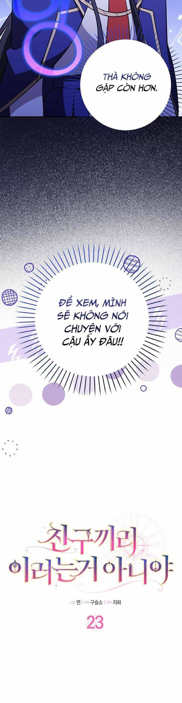 Bạn Bè Với Nhau Không Phải Vậy Đâu - Chương 23 - ảnh 9