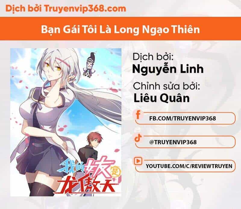 Bạn Gái Tôi Là Long Ngạo Thiên - Chương 7 - ảnh 1