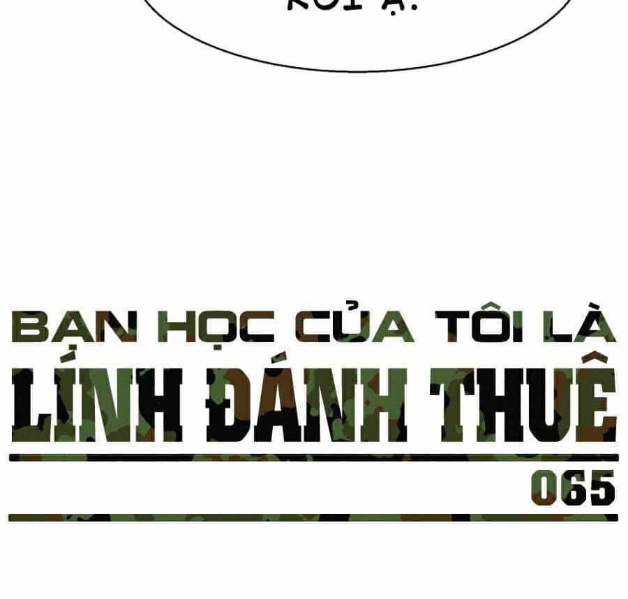 Bạn Học Của Tôi Là Lính Đánh Thuê - Chương 66 - ảnh 88