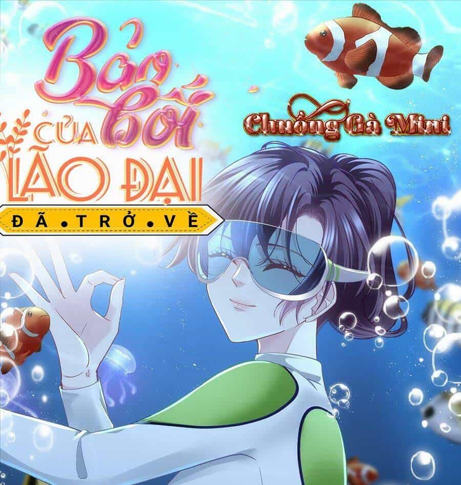 Bảo Bối Của Lão Đại Đã Xuyên Không Trở Về! - Chương 138 - ảnh 1