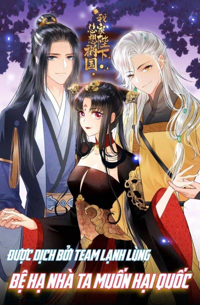 Bệ Hạ Nhà Ta Muốn Hại Quốc - Chương 34 - ảnh 1