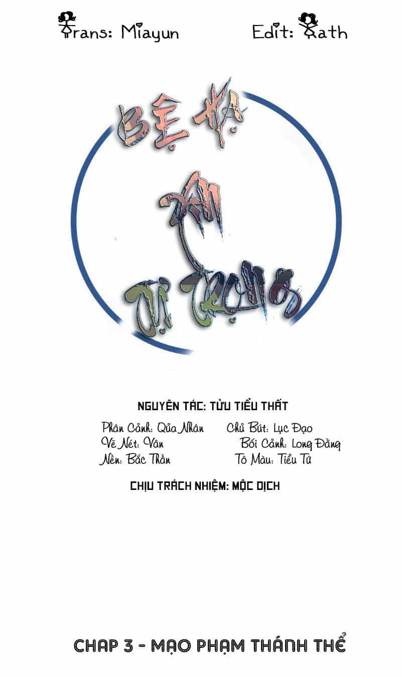 Bệ Hạ Xin Tự Trọng - Chương 3 - ảnh 1