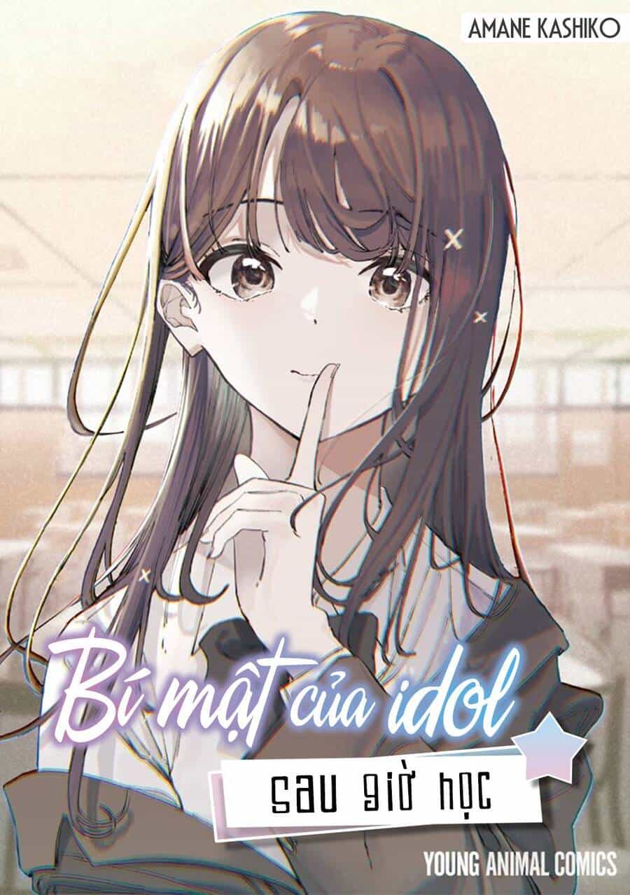 Bí Mật Của Idol, Sau Giờ Học - Chương 3 - ảnh 1