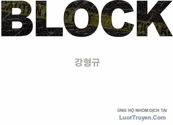 Block - Chương 1 - ảnh 69