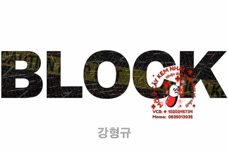 Block - Chương 8 - ảnh 5