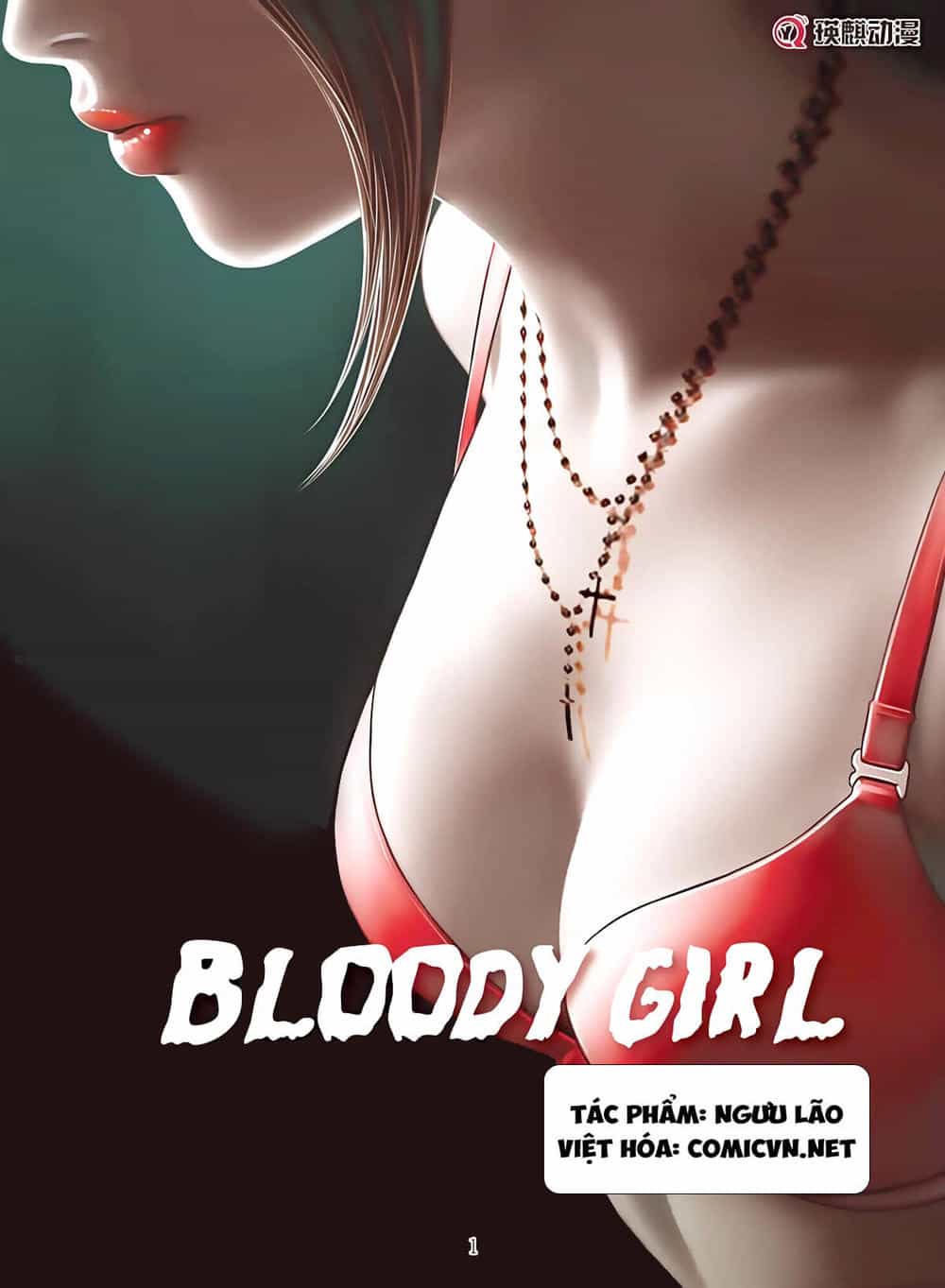 Bloody Girl - Chương 9.1 - ảnh 1