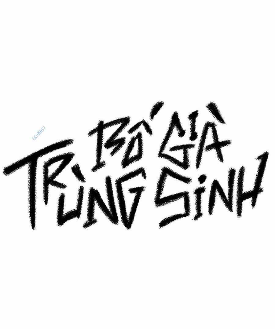 Bố Già Trùng Sinh - Chương 34 - ảnh 9