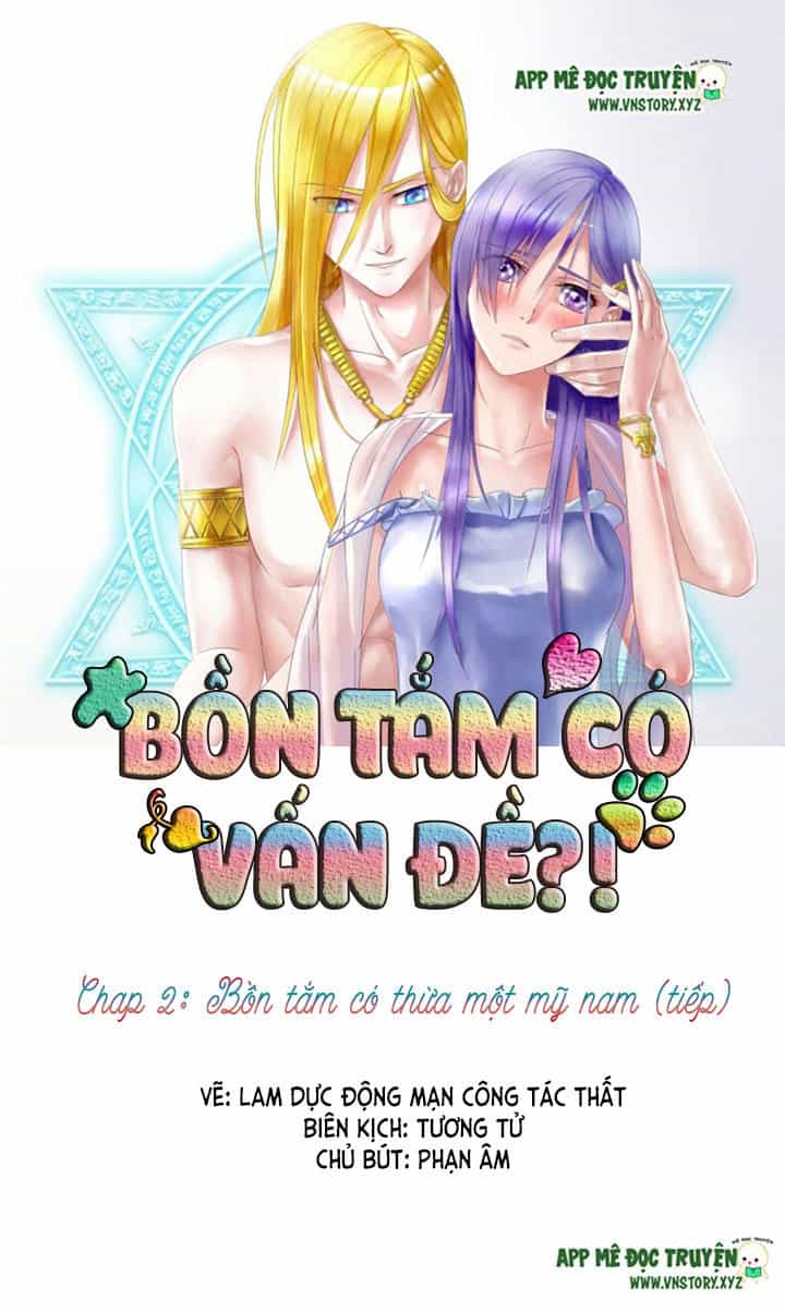 Bồn Tắm Có Vấn Đề? - Chương 2 - ảnh 1