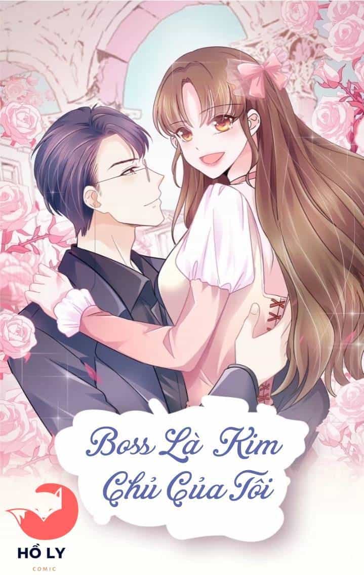 Boss Là Kim Chủ Của Tôi - Chương 50 - ảnh 21
