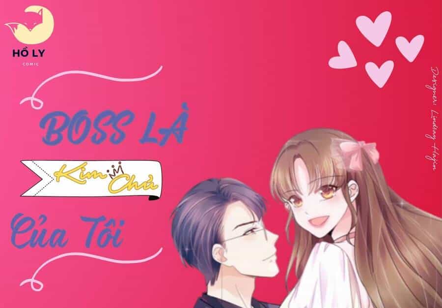 Boss Là Kim Chủ Của Tôi - Chương 56 - ảnh 31