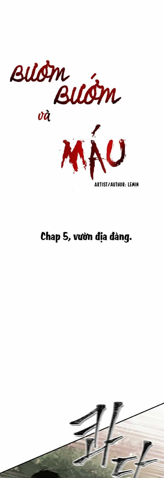 Bươm Bướm Và Máu - Chương 5 - ảnh 1