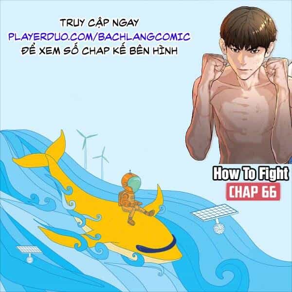 Cách Chiến Thắng Trận Đấu - Chương 63 - ảnh 113