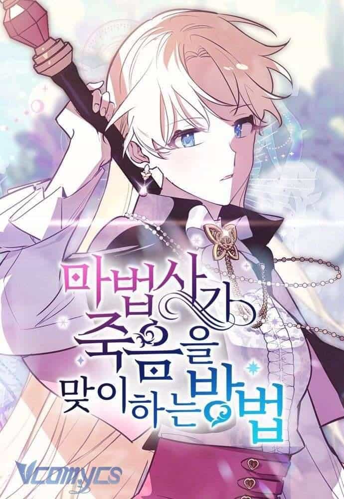 Cách Để Giết Một Pháp Sư - Chương 12 - ảnh 2