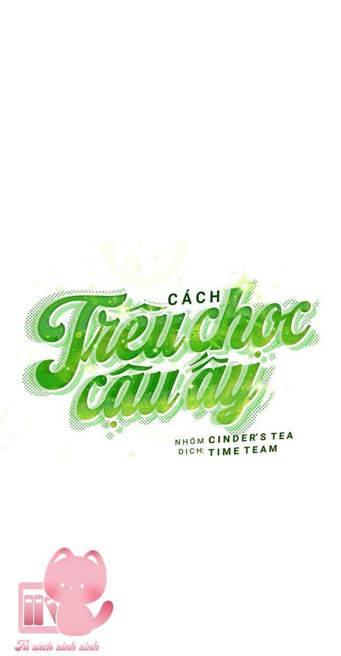 Cách Trêu Chọc Cậu Ấy - Chương 1 - ảnh 35
