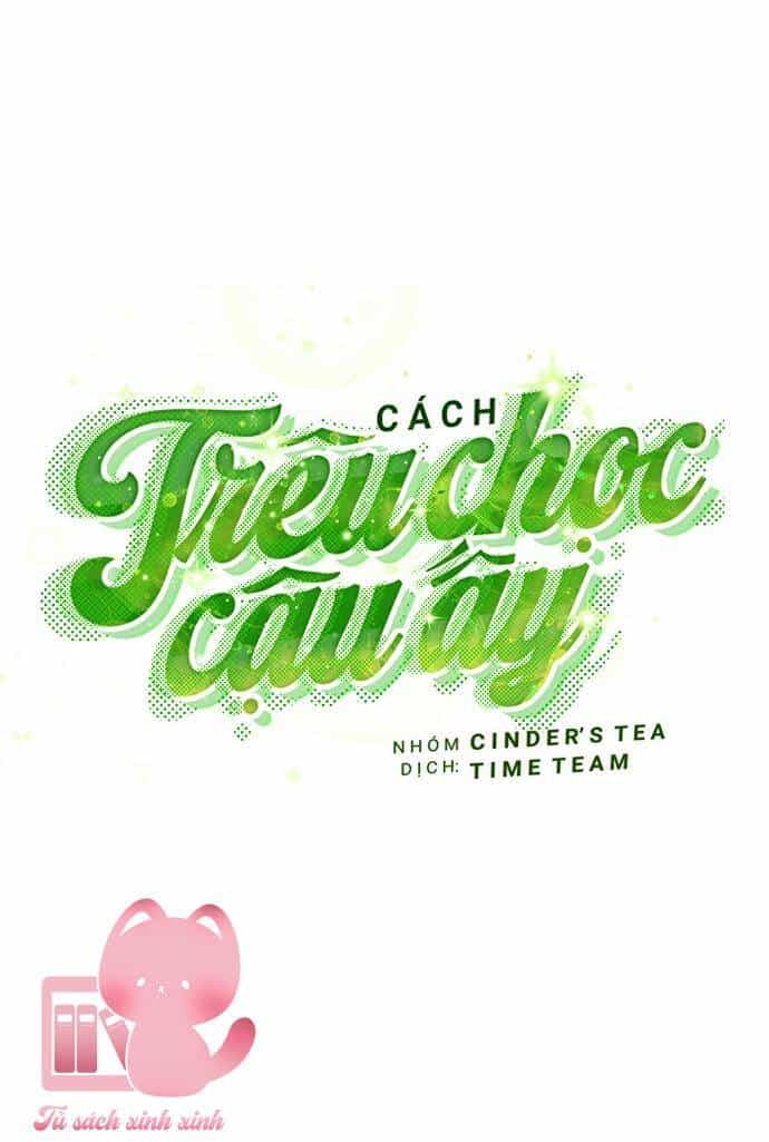 Cách Trêu Chọc Cậu Ấy - Chương 2 - ảnh 9