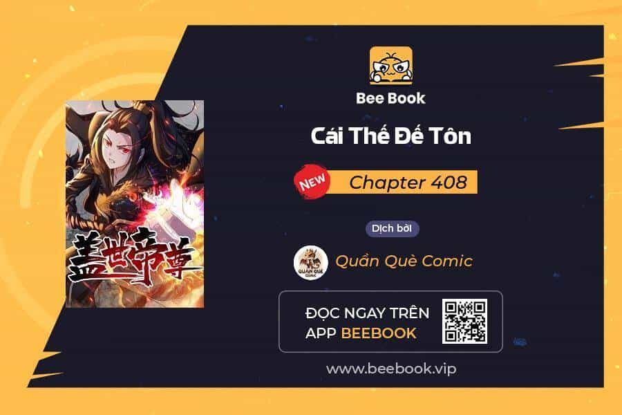 Cái Thế Đế Tôn - Chương 408 - ảnh 1