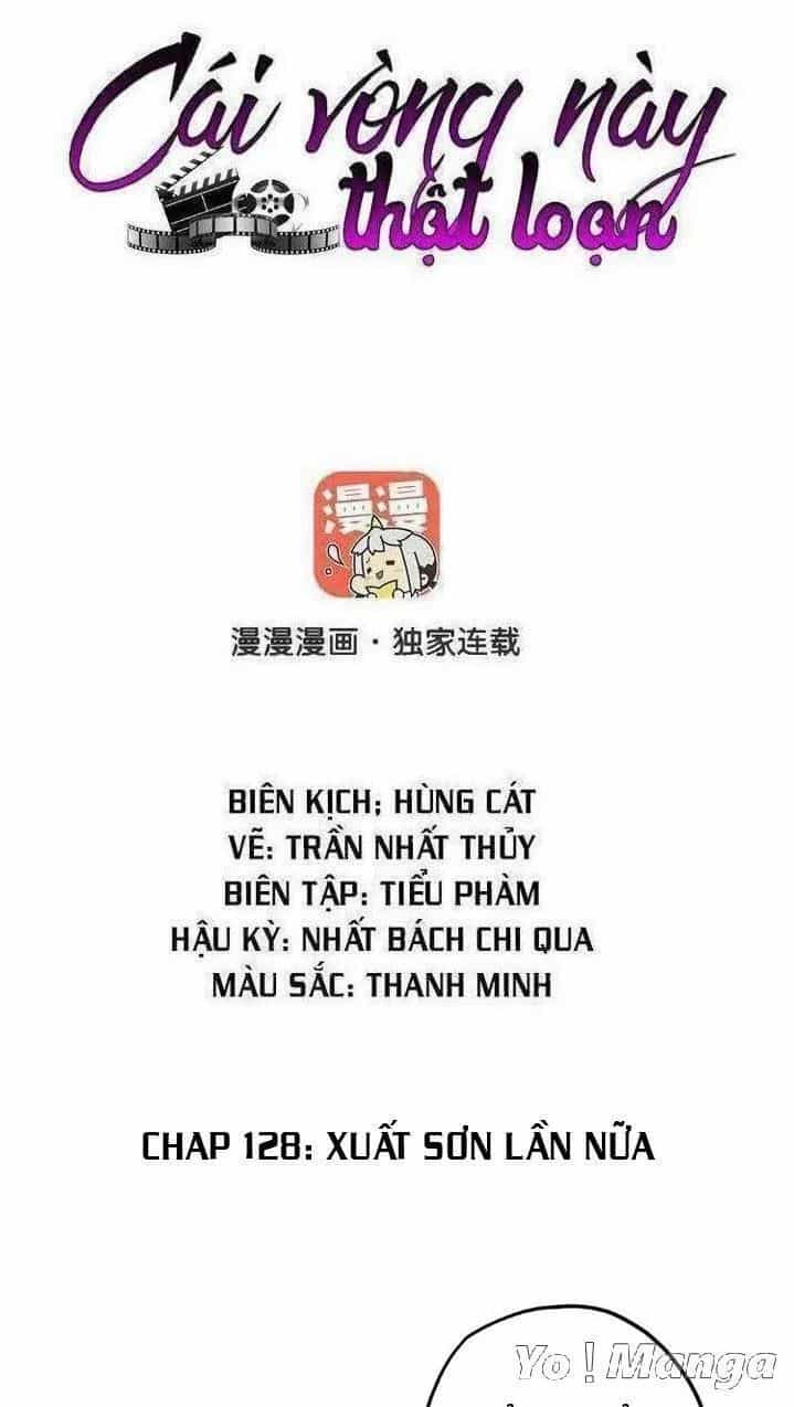 Cái Vòng Này Thật Loạn - Chương 128 - ảnh 1