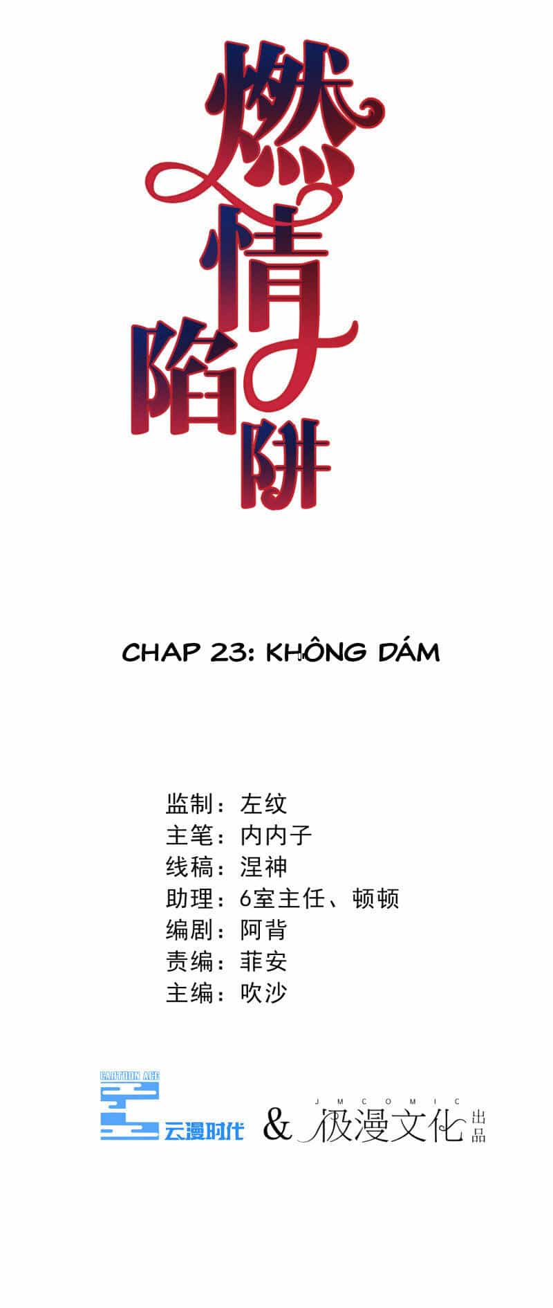 Cạm Bẫy Lửa Tình - Chương 23 - ảnh 3