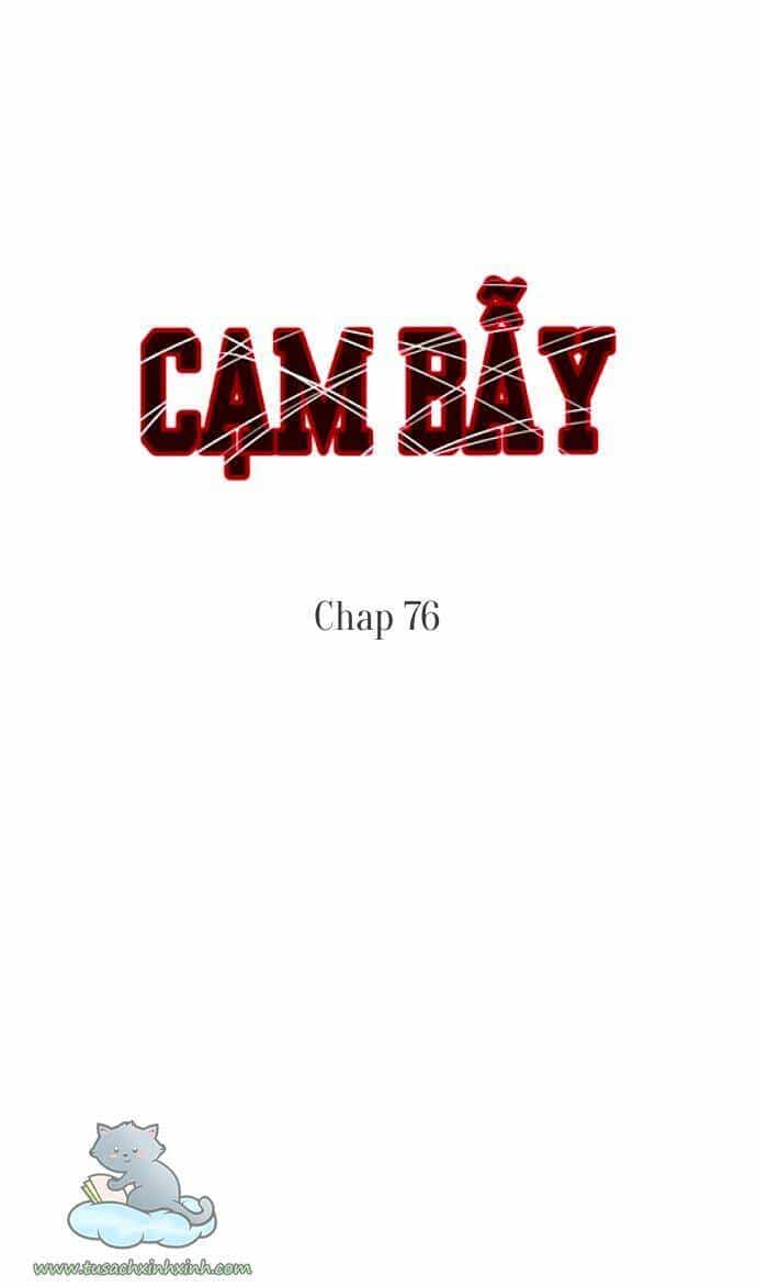 Cạm Bẫy - Chương 76 - ảnh 4