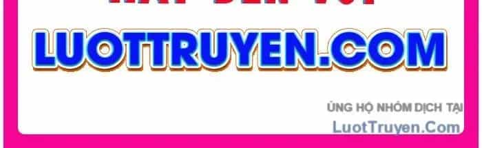 Càn Khôn Bất Dị Ký - Chương 22 - ảnh 252