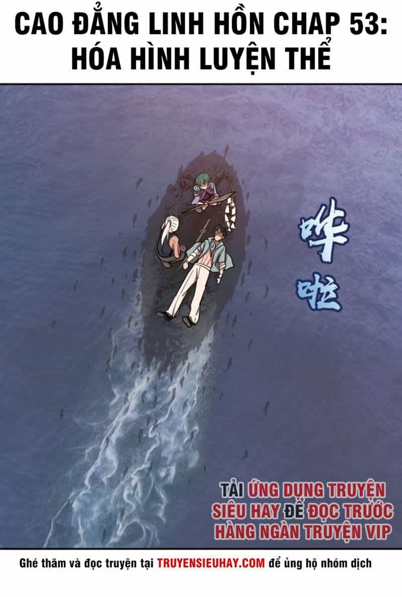 Cao Đẳng Linh Hồn - Chương 53 - ảnh 4