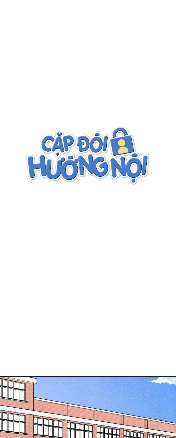 Cặp Đôi Hướng Nội - Chương 56 - ảnh 2