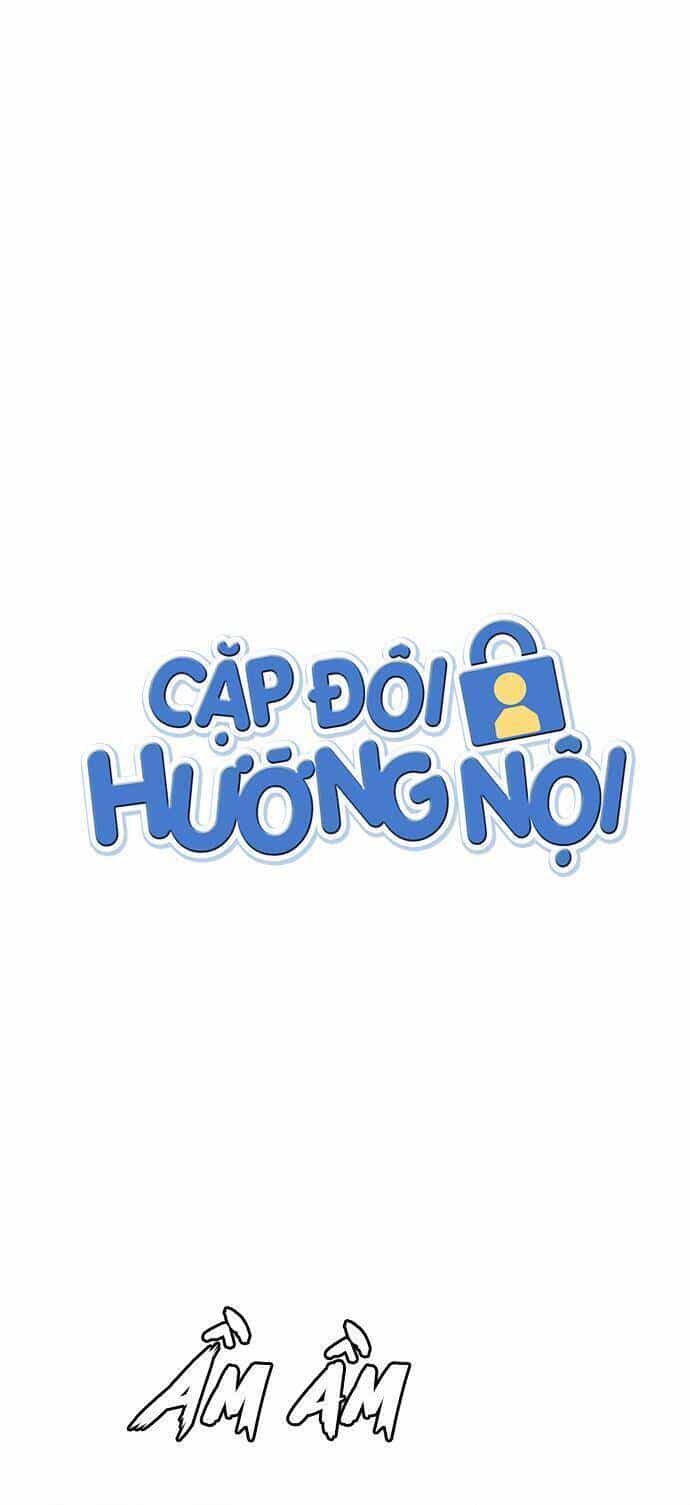 Cặp Đôi Hướng Nội - Chương 69 - ảnh 3