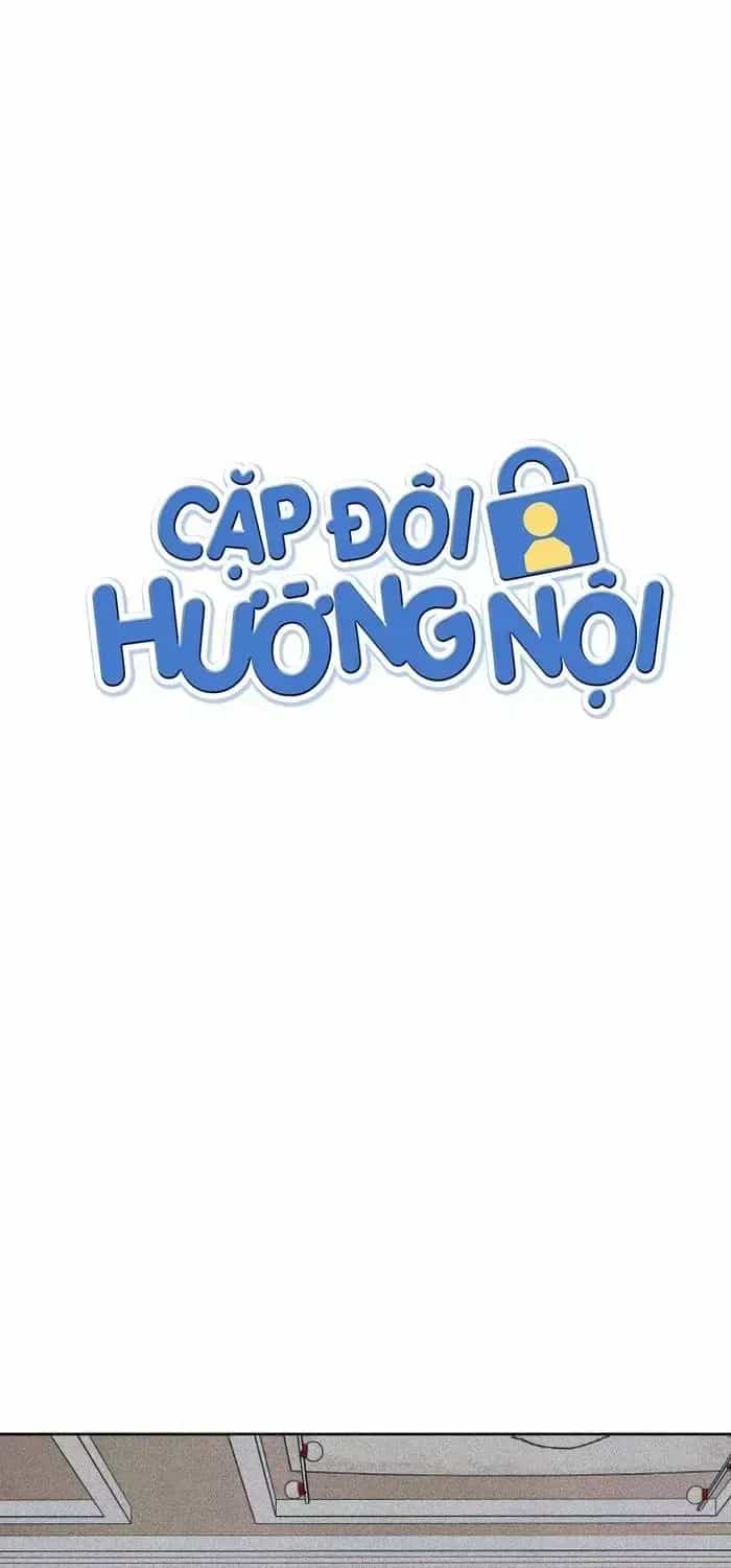 Cặp Đôi Hướng Nội - Chương 85 - ảnh 3