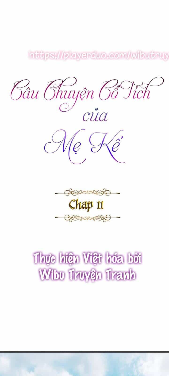 Câu Chuyện Cổ Tích Của Mẹ Kế - Chương 11 - ảnh 2