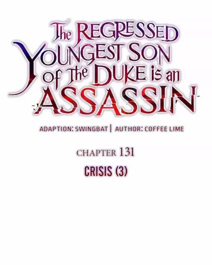 Cậu Út Nhà Công Tước Là Sát Thủ Hồi Quy - Chương 131 - ảnh 35