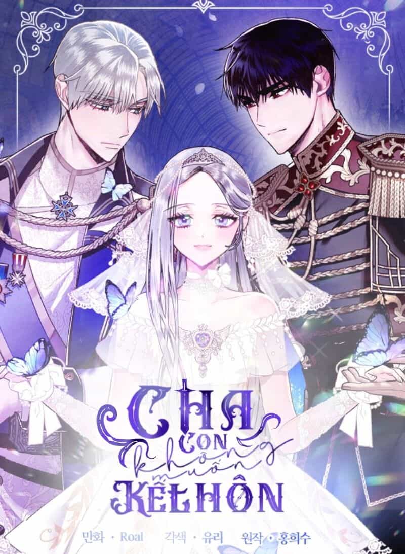 Cha Ơi Con Không Muốn Kết Hôn Đâu - Chương 2 - ảnh 1