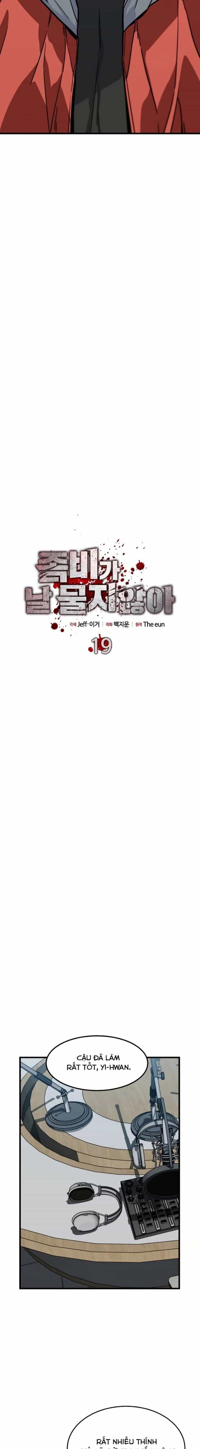 Chỉ Có Ta Không Bị Zombie Tấn Công - Chương 19 - ảnh 7