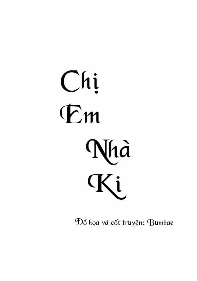 Chị Em Nhà Ki - Chương 2 - ảnh 23