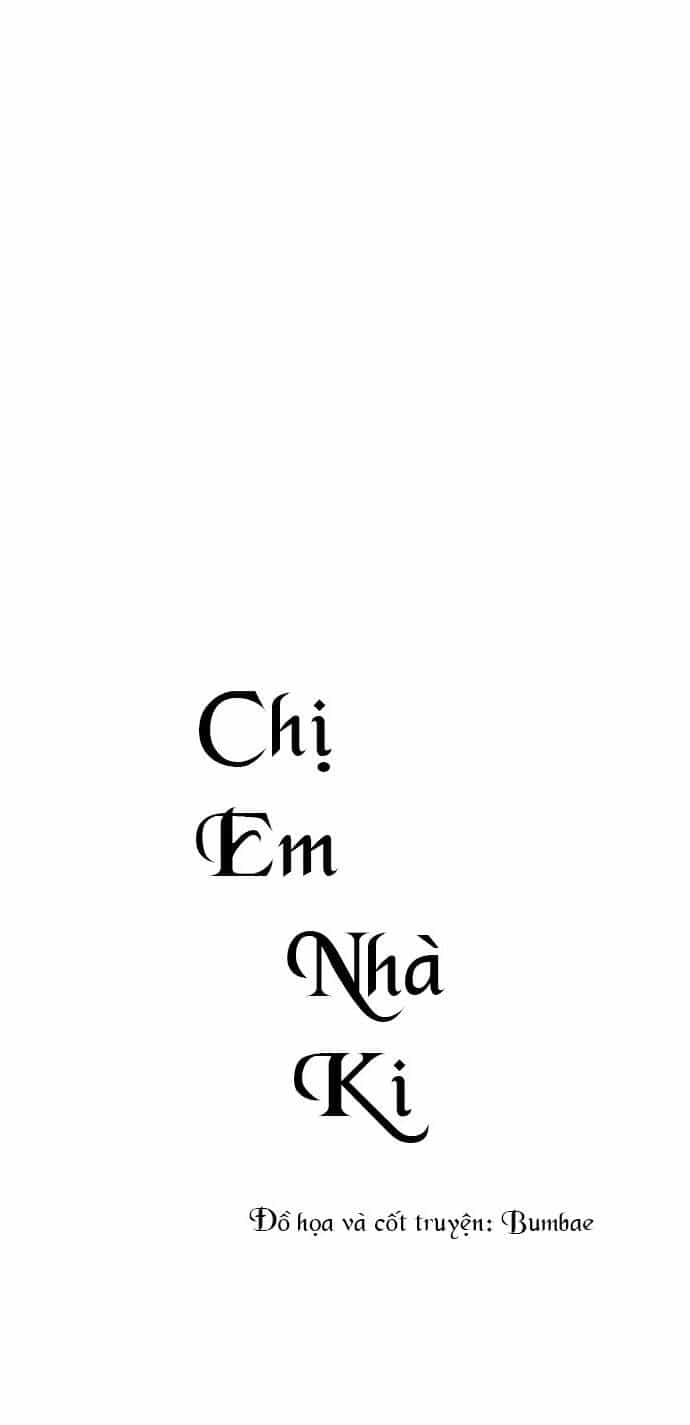 Chị Em Nhà Ki - Chương 5 - ảnh 11