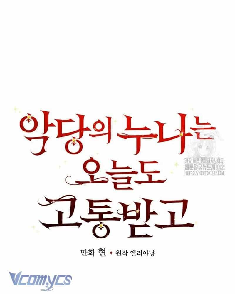 Chị Gái Của Nhân Vật Phản Diện Hôm Nay Cũng Đang Đau Khổ - Chương 95 - ảnh 44